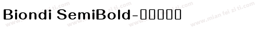 Biondi SemiBold字体转换